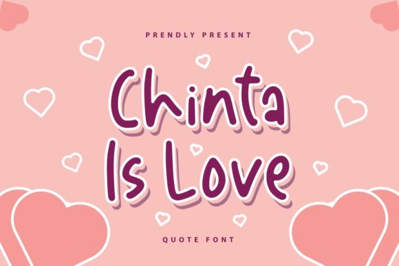 Chinta is Love: Elevating Design with Playful Typography