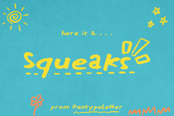 Evaluating Squeaks: A Practical Guide to Using a Quirky Display Font