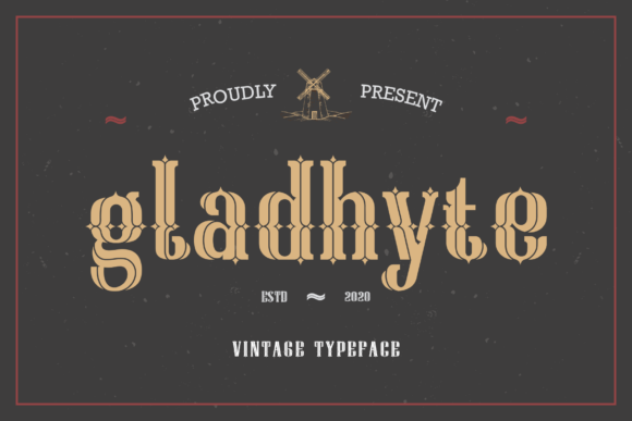 Gladhyte: Elevate Your Visual Identity with Cool, Vintage Typography